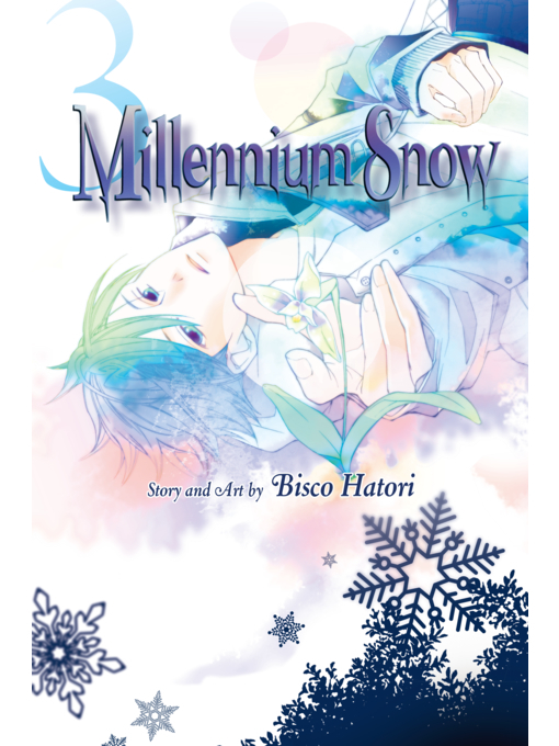 Title details for Millennium Snow, Volume 3 by Bisco Hatori - Available